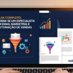 Guia Completo: Torne-se um Especialista em E-mail Marketing e Automação de Vendas